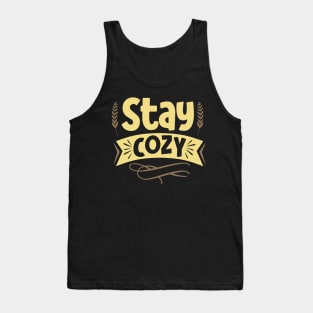 Stay Cozy At Home Saying Cosiness Hygge Tank Top